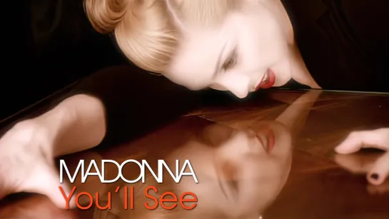 Madonna — You'll See (1995)