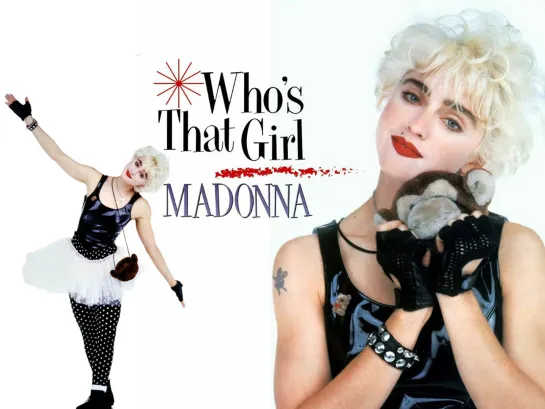 Madonna — Who’s That Girl (1987)