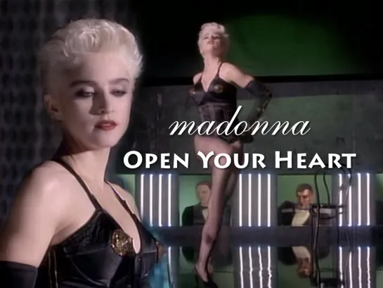 Madonna — Open Your Heart (1986)