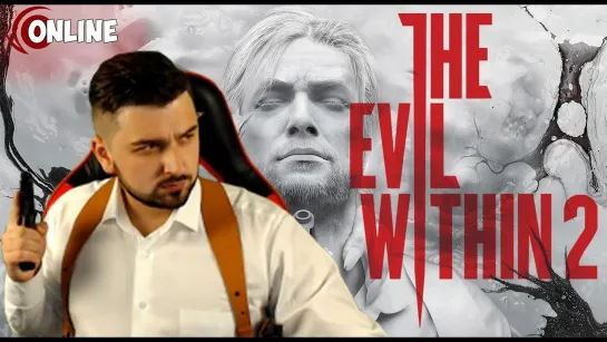 ОБЗОР THE EVIL WITHIN 2 . ПРОХОЖДЕНИЕ ГЛАВА 1-3