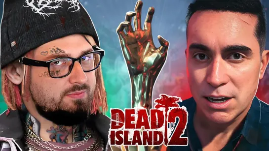 ВЫЖИВАНИЕ В DEAD ISLAND 2 #2