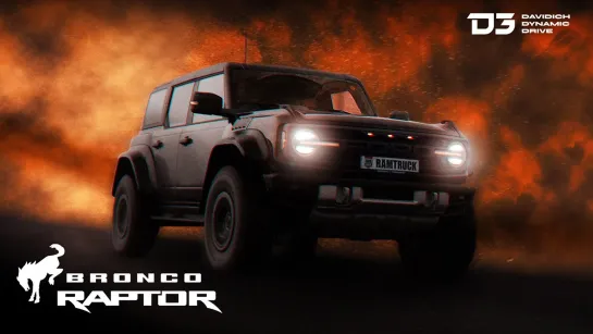 D3 Ford Bronco Raptor.