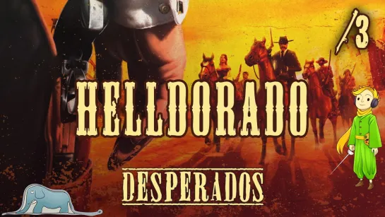 Прохождение Helldorado первый раз с Kwei, ч.3