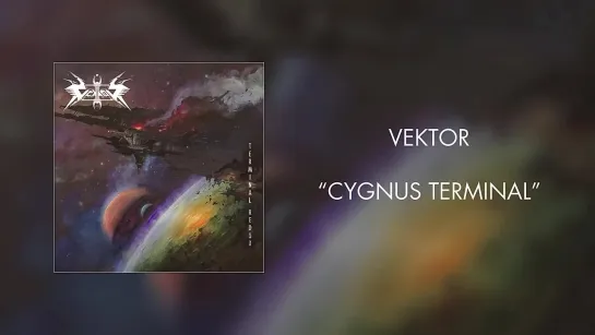 Vektor - Cygnus Terminal (Official Audio)