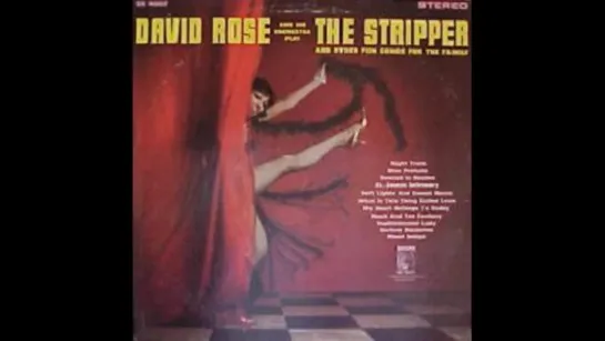 David Rose And His Orchestra – The Stripper - 1962 - full vinyl album