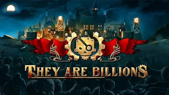 They Are Billions #4(320%)