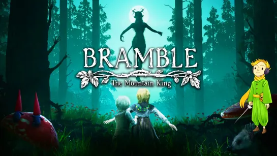 Полное прохождение Bramble: The Mountain King