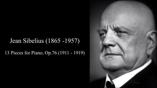 Jean Sibelius ‒ 13 Pieces, Op.76  (Håvard Gimse)