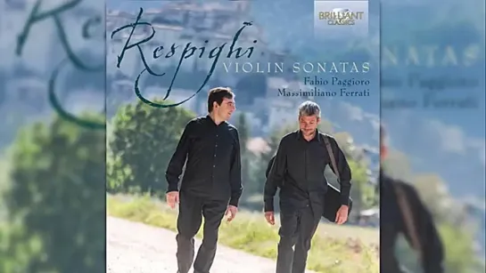 O.Respighi_ Violin Sonatas