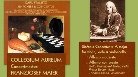 Carl Stamitz_ Sinfonia concertante in A Major for violin, viola, and cello, Collegium Aureum