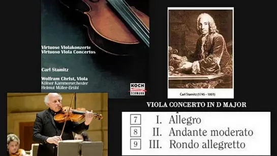 Carl Stamitz (Karel Stamic)_ Viola Concerto in D major, Wolfram Christ (viola)