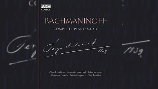 Rachmaninoff  Piano Music