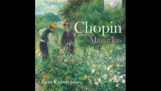 Chopin  Complete Mazurkas (Full Album)