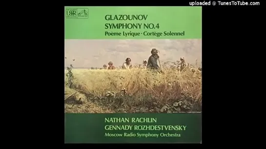 Alexander Glazunov _ Symphony No. 4 in E-flat major Op. 48 (1893)