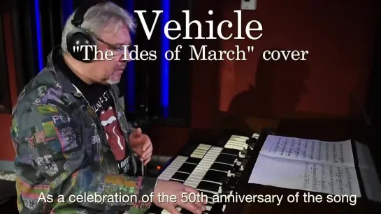 Vehicle - Leonid  Friends (The Ides of March cover)