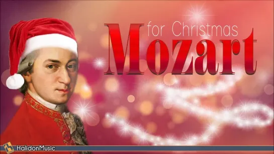 V.A.Mozart for Christmas  Classical Christmas Music