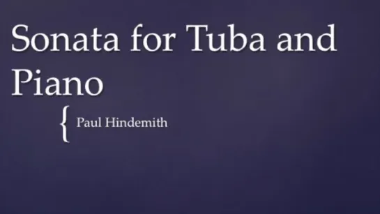 Paul Hindemith - Sonata for Tuba and Piano