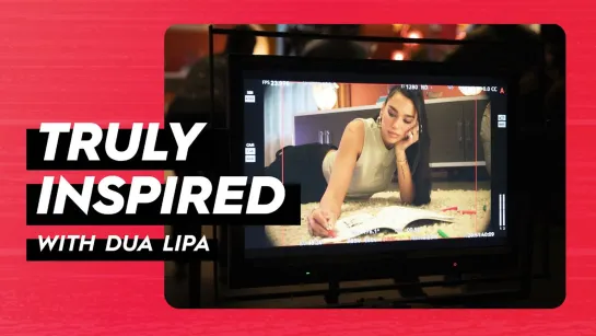 Behind the scenes of Truly Inspired with Dua Lipa