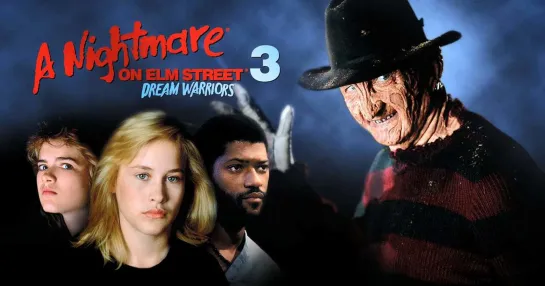 Кошмар на улице Вязов 3: Воины сна / A Nightmare on Elm Street 3: Dream Warriors (1987)