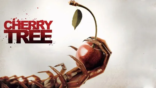 Вишневое дерево / Cherry Tree (2015)