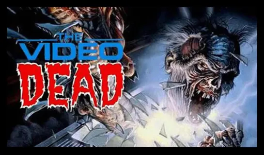 Телемертвецы / The Video Dead (1987)