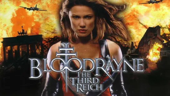 Бладрейн 3 / Bloodrayne: The Third Reich (2010)