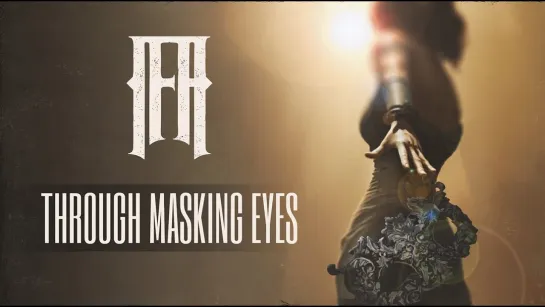 ifa - Through Masking Eyes