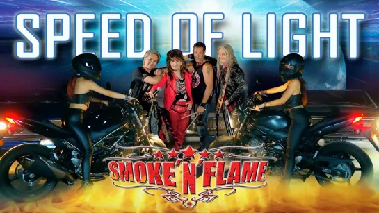 Smoke ‘n’ Flame - Speed Of Light