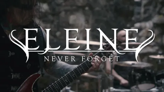 Eleine - Never Forget