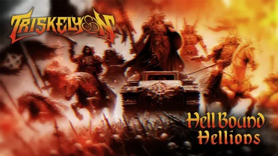 Triskelyon - Hellbound Hellions