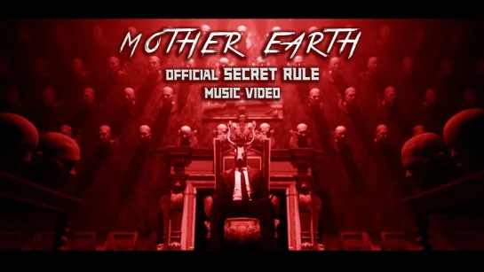 Secret Rule - Mother Earth