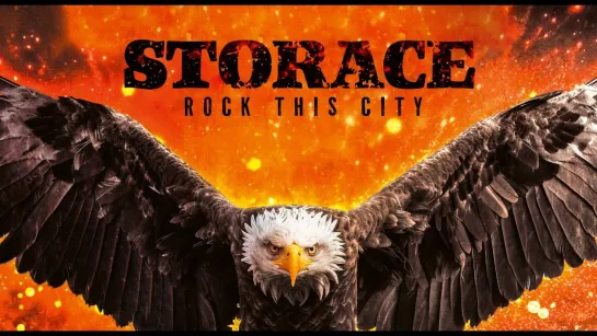 Storace - Rock This City