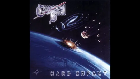 Crystal Ball - Soul Mate (from Hard Impact)