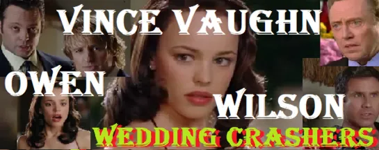 Wedding Crashers  ---  subtitrare  in  romana  ---  Vince Vaughn  ---  Owen Wilson