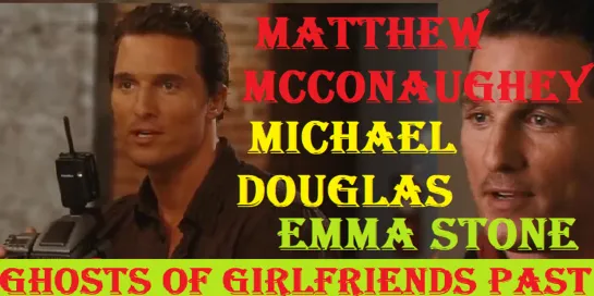 Ghosts of Girlfriends Past  ---  subtitrare  in  romana  ---  Matthew McConaughey  ---  Michael Douglas  ---  Emma Stone