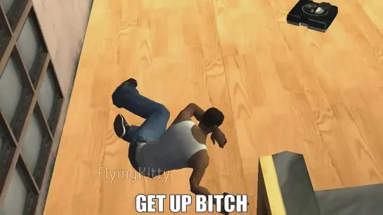 Get up bitch