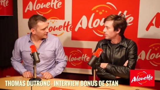 Thomas Dutronc en interview bonus sur alouette.fr