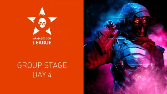 Warface Armageddon League: Group Stage. Day 4