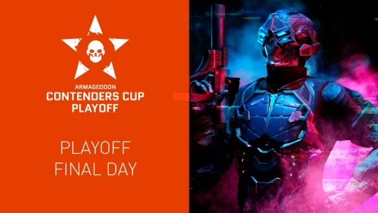 Warface Armageddon: Contenders Cup Playoff. Final Day