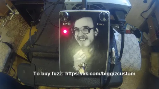 Egor Fuzz by Biggiz custom