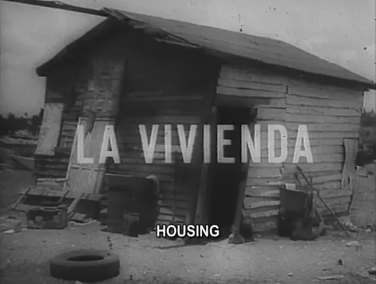 La Vivienda (1959) dir. Julio García Espinosa