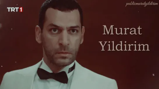 Murat Yildirim 🔥Teşkilat