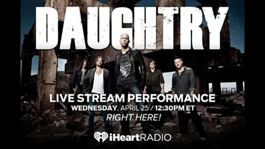 Daughtry в iHeartRadio Theater | LQ