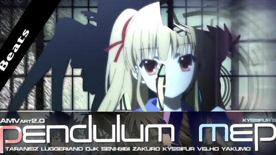 Amv - [MEP] [AMV Art 2.0] - Pendulum MEP 2011