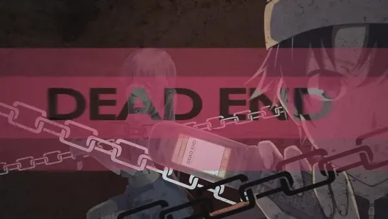 √Bestamvsofalltime ▪ Dead End AMV