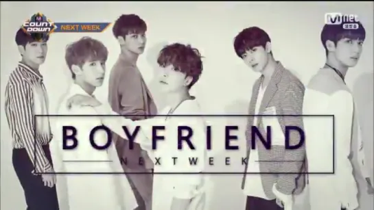 [Тизер|VK][03.08.17] ] M! Countdown выпустил тизер в честь камбэка Boyfriend- Star