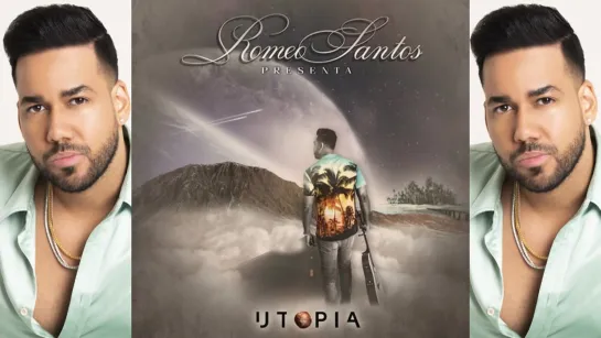 Romeo Santos - UTOPIA Mix 2019