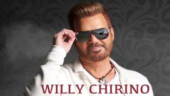 Exitos de Willy Chirrino