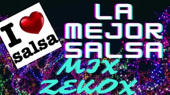 MEJOR MIX SALSA