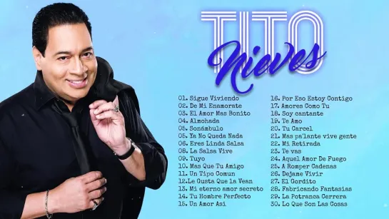 ▶️ TitoNieves Sus Mejores Canciones